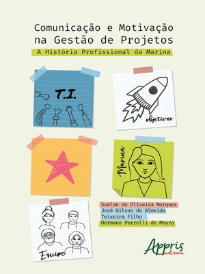 cover image of Comunicação e Motivação na Gestão de Projetos--A história profissional da Marina